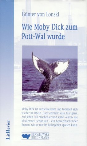 Wie Moby Dick zum Pott-Wal wurde Fiction
