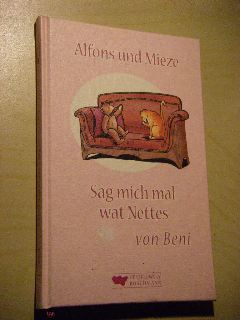 Alfons und Mieze: Sag mich mal wat Nettes Poetry