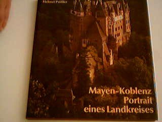 Mayen - Koblenz Portrait eines Landkreises Books
