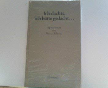 Ich dachte, ich hätte gedacht...Aphorismen Books