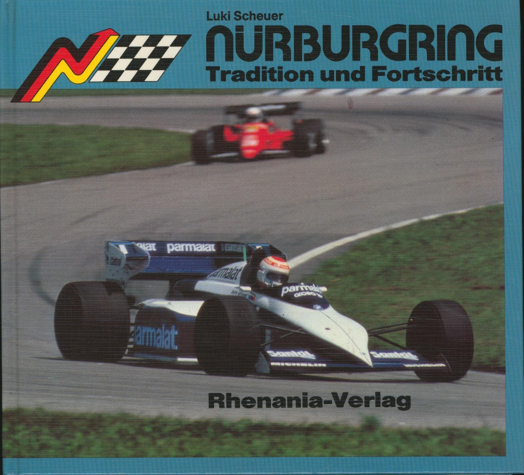 Nürburgring. Tradition und Fortschritt Leisure & Fun