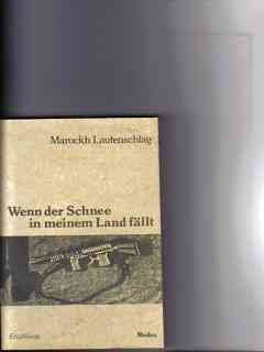 Wenn der Schnee in meinem Land fällt: Erzählung Books
