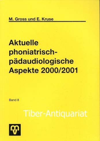 Aktuelle phoniatrisch-pädaudiologische Aspekte 2000/2001 book