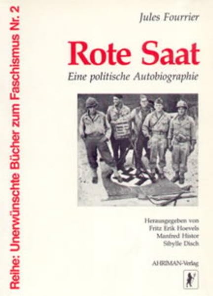 Rote Saat: Eine politische Autobiographie (Unerwünschte Bücher zum Faschismus) Politics & Society