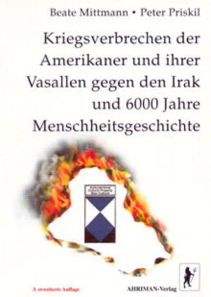 Kriegsverbrechen der Amerikaner und ihrer Vasallen gegen den Irak und 6000 Jahre Menschheitsgeschichte Politics & History