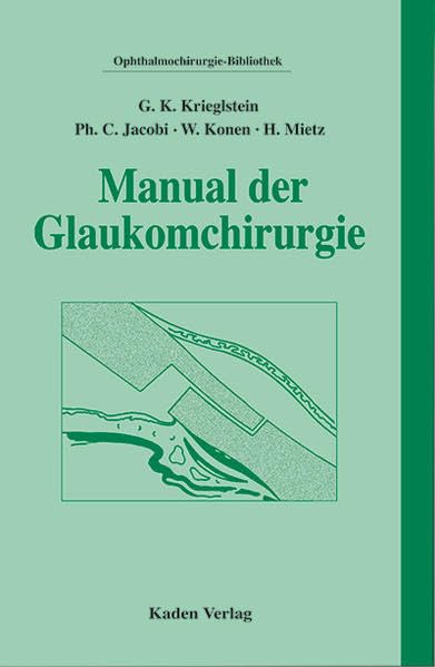 Manual der Glaukomchirurgie Medicine