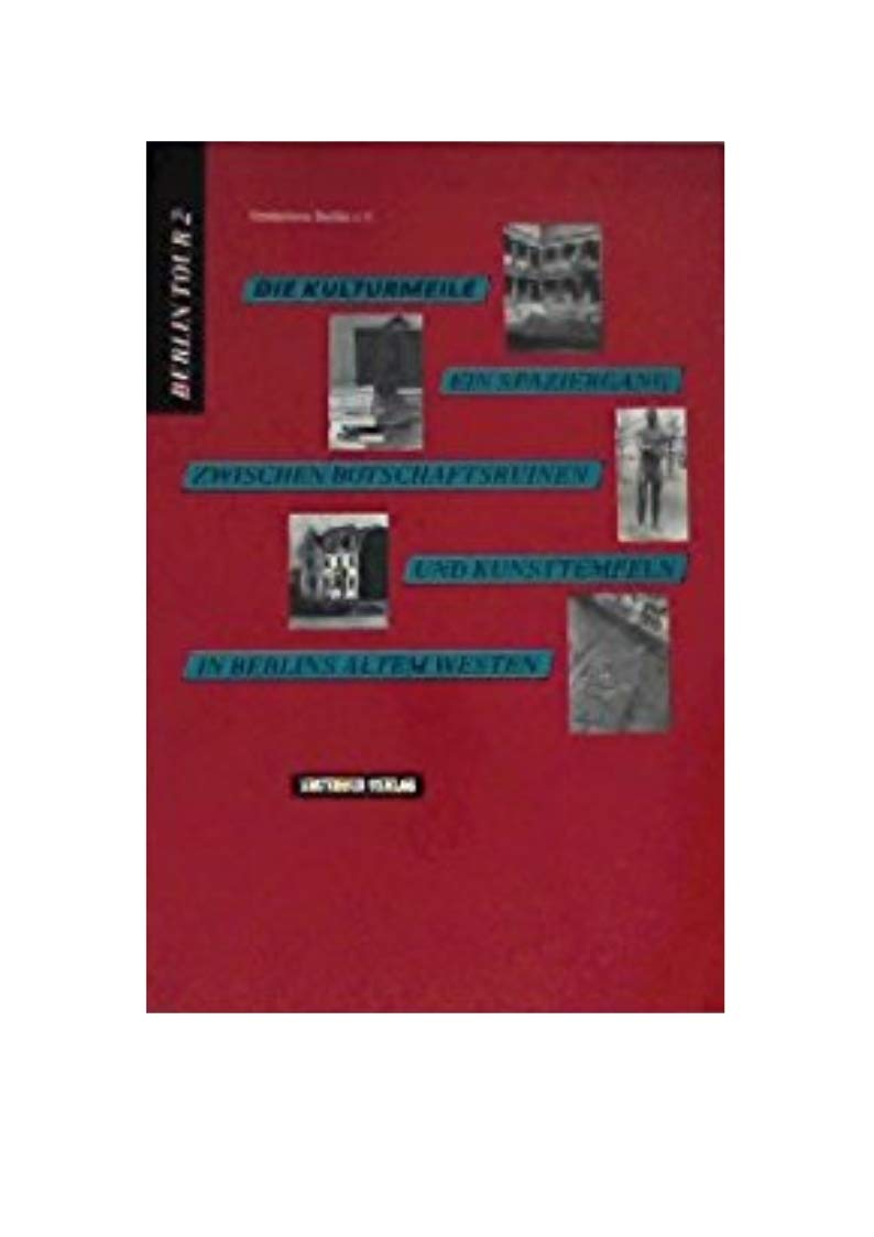 Berlin Tour II. Die Kulturmeile Books