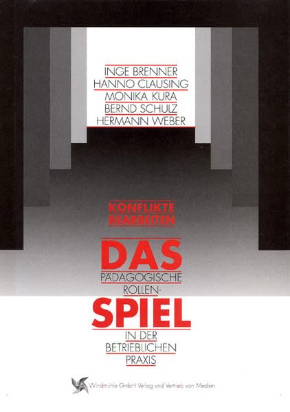 Das pädagogische Rollenspiel in der betrieblichen Praxis Leisure & Fun
