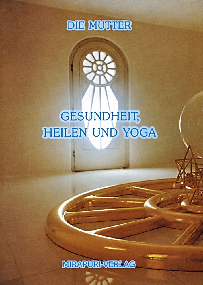 Gesundheit, Heilen und Yoga Medicine