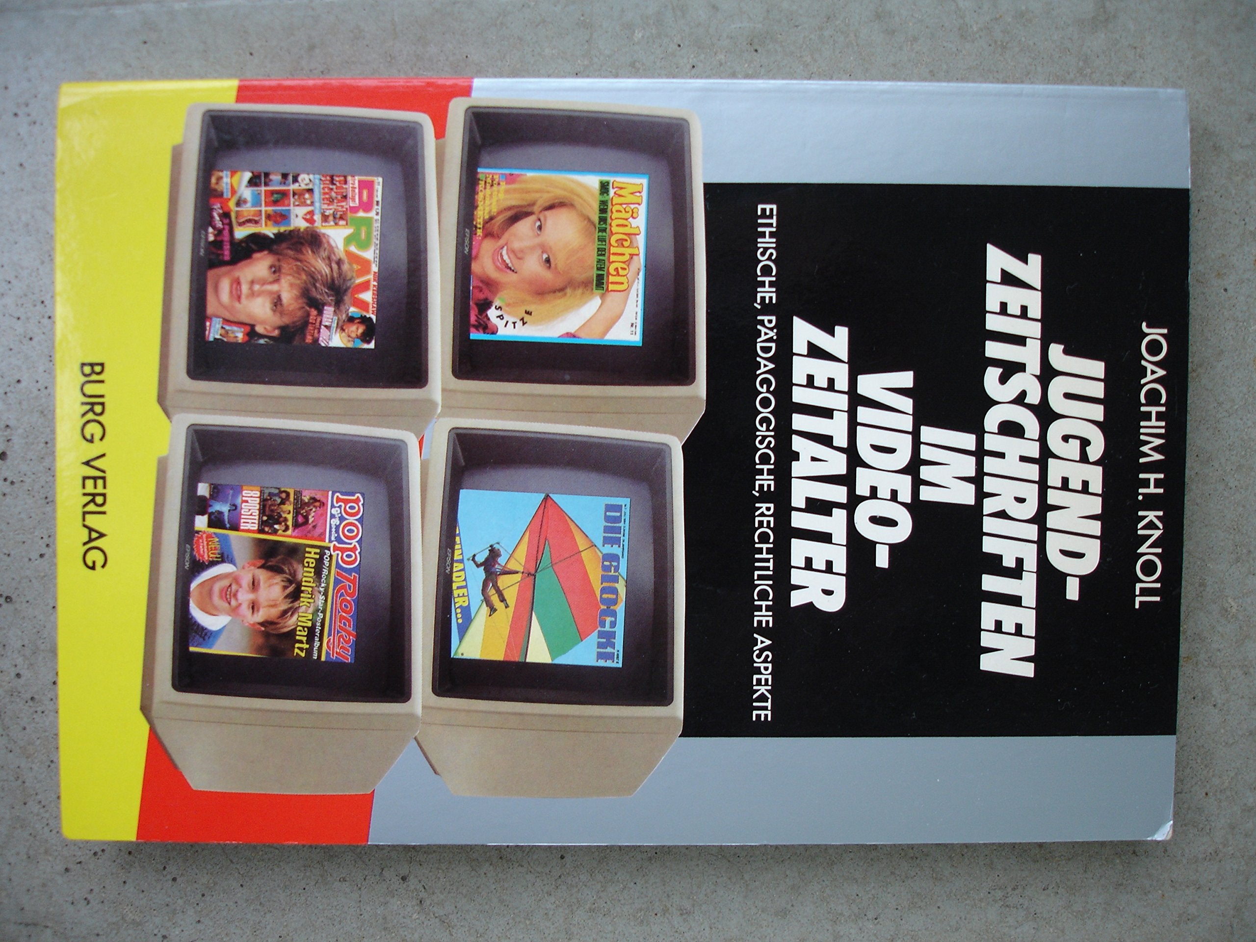 Jugendzeitschriften im Videozeitalter: Ethische, pädagogische, rechtliche Aspekte (Studien zur Geistesgeschichte) book
