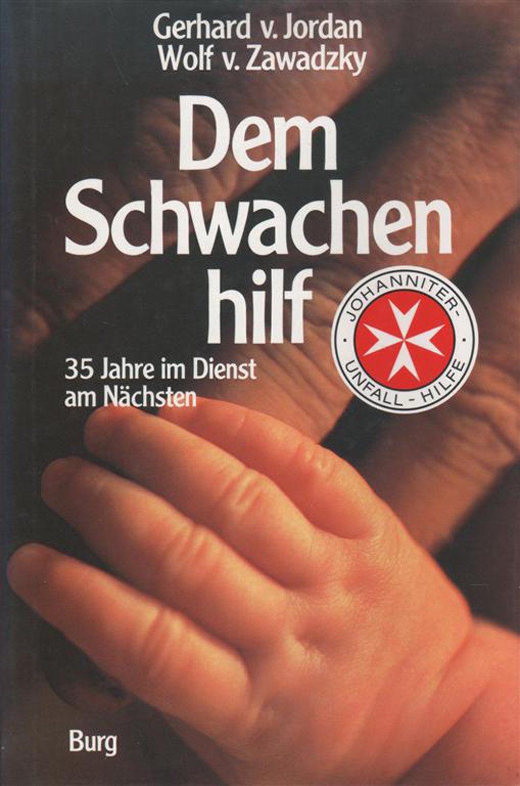 Dem Schwachen hilf: 35 Jahre im Dienst am Menschen Medicine