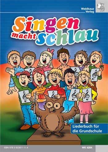 Singen macht schlau: Band 1: Liederbuch für die Grundschule Sheet Music