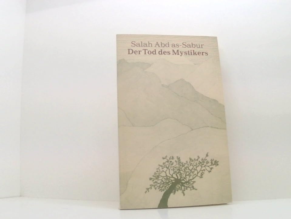 Der Tod des Mystikers (Arabische Dramatik) Books
