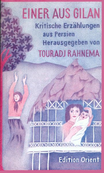 Einer aus Gilan: Kritische Erzählungen aus Persien Contemporary literature