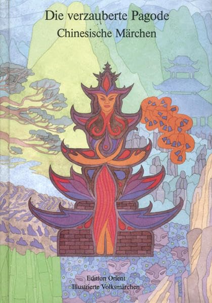 Die verzauberte Pagode Fairy Tales & Legends