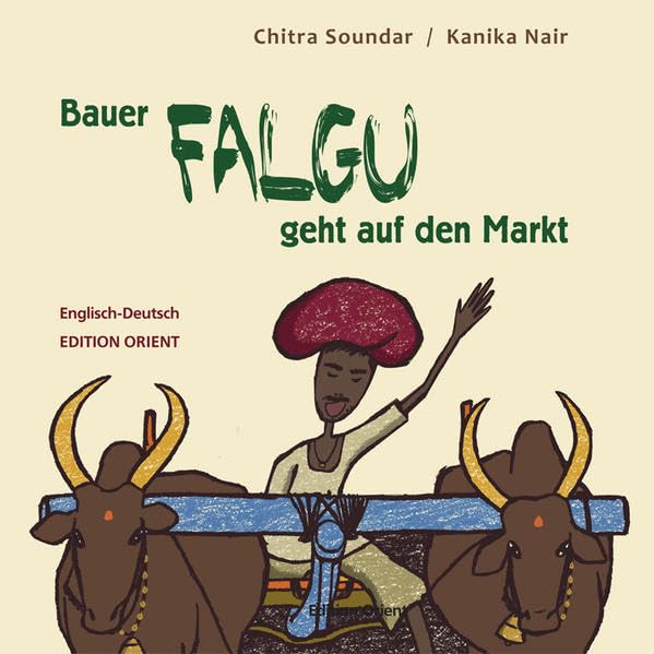 Bauer Falgu geht auf den Markt (Englisch-Deutsch): Eine Geschichte aus Indien Novels & Short Stories