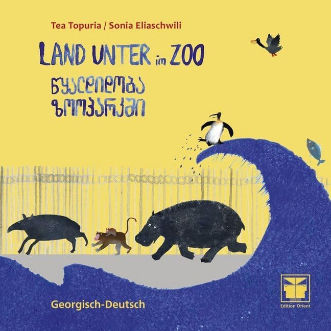Land unter im Zoo (Georgisch-Deutsch) Non-fiction