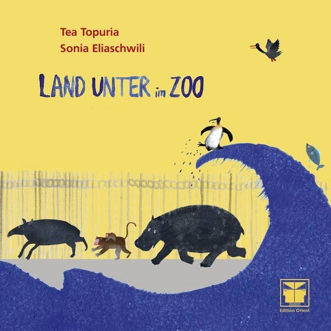 Land unter im Zoo: Nach einer wahren Begebenheit in Georgien Children's books