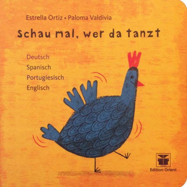 Schau mal, wer da tanzt: Pappbilderbuch auf Deutsch-Spanisch-Portugiesisch-Englisch Study Guides
