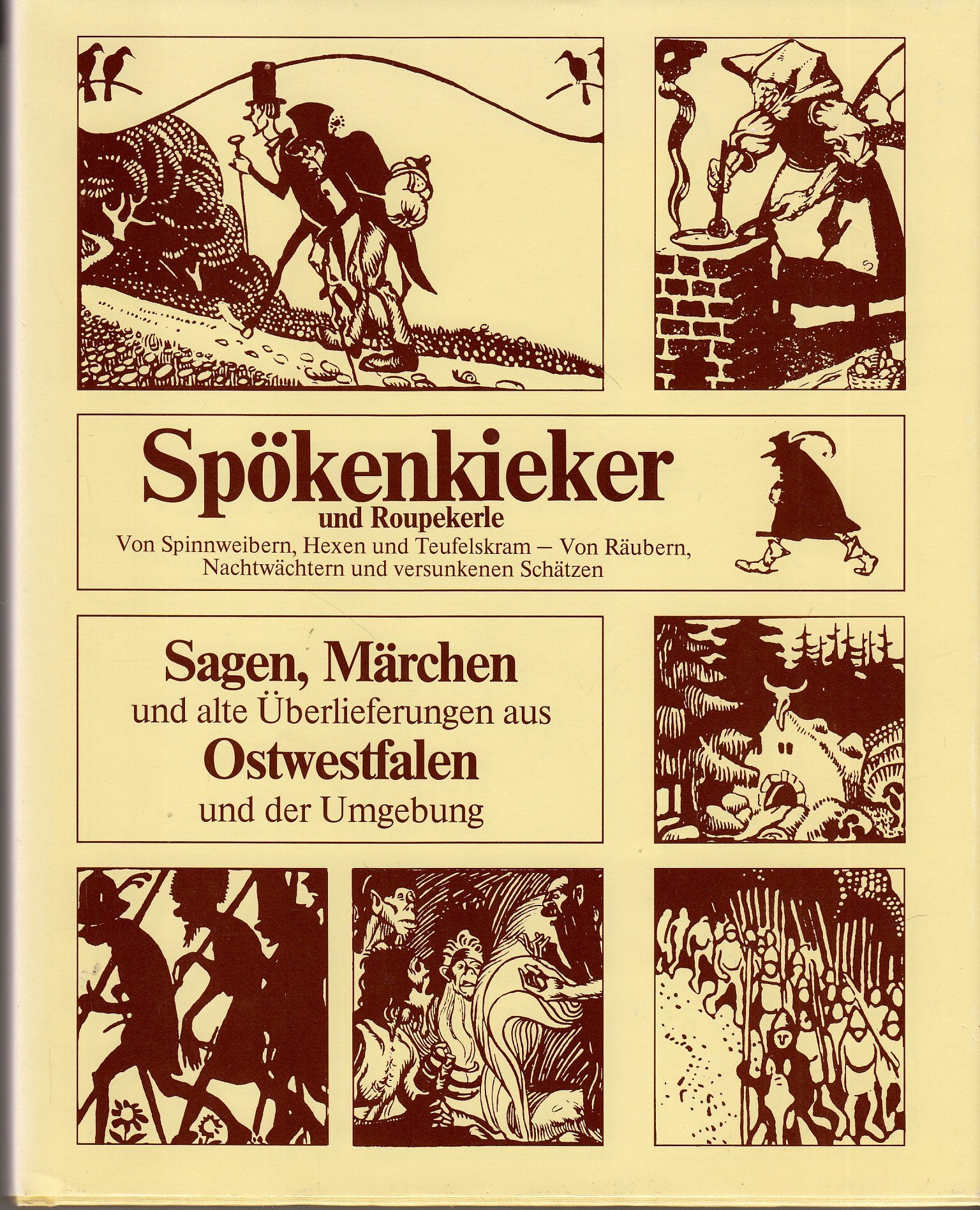 Spökenkieker und Roupekerle : Sagen, Märchen und alte Überlieferungen aus Ostwestfalen und der Umgebung Books