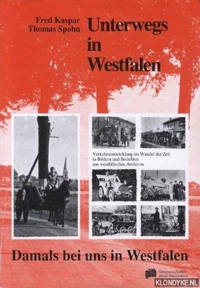 Unterwegs in Westfalen. Damals bei uns in Westfalen Books