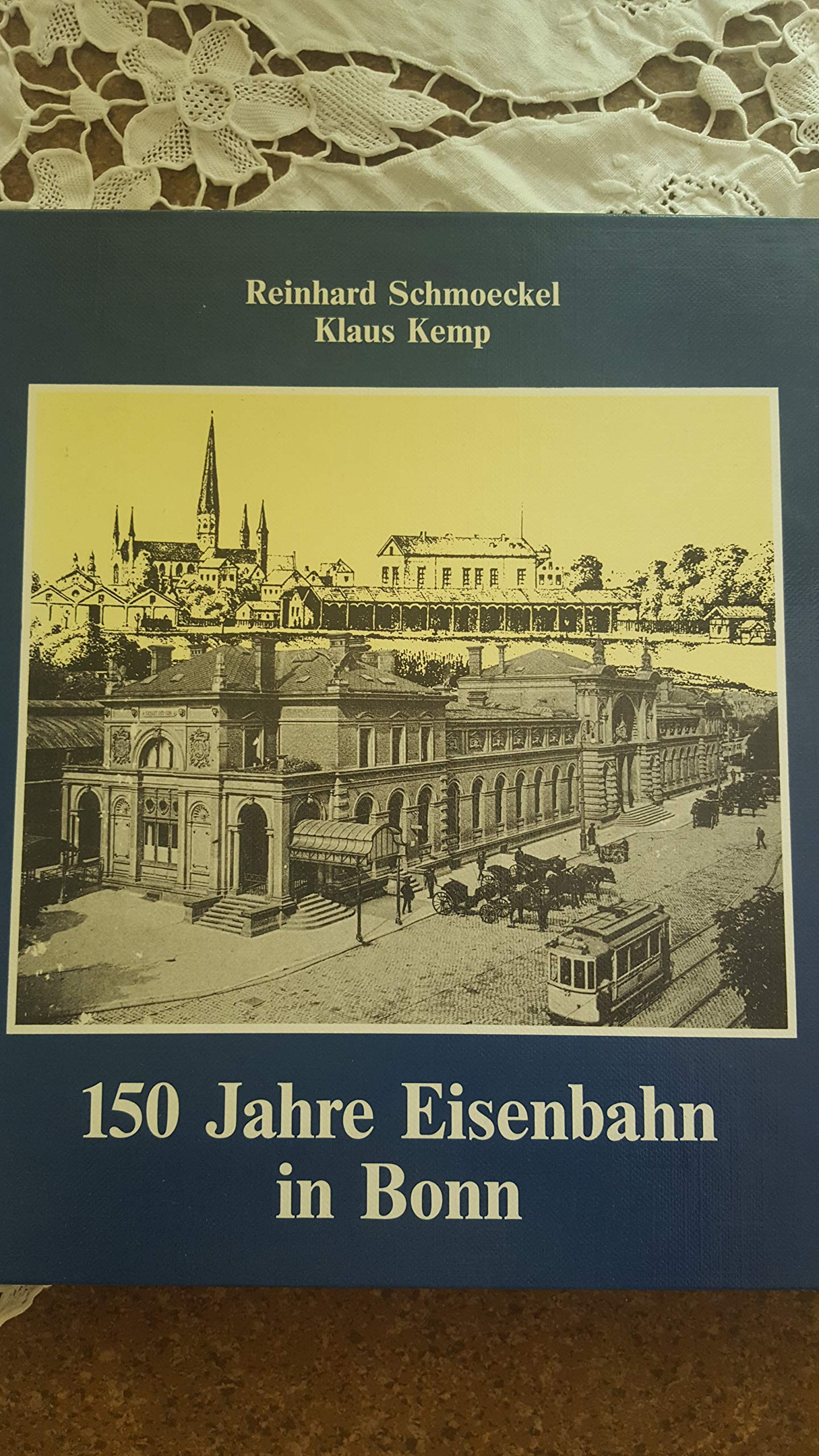 150 Jahre Eisenbahn in Bonn Books