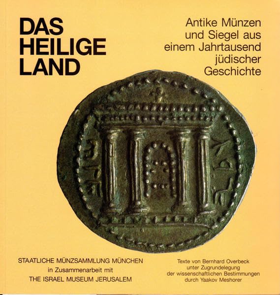 Das Heilige Land: Münzen und Siegel aus einem Jahrtausend jüdischer Geschichte Business, Finance & Career