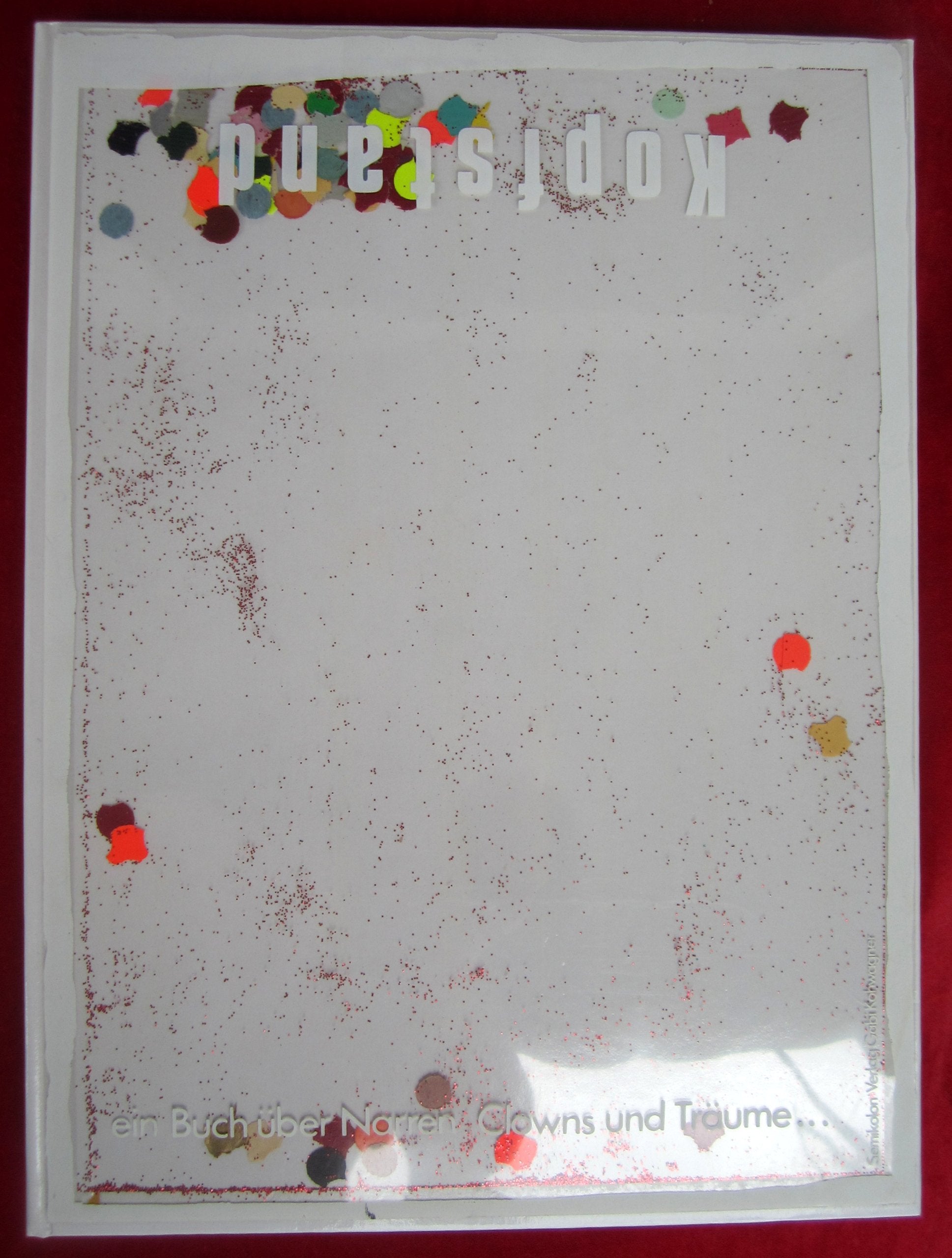 Kopfstand. Ein Buch über Narren, Clowns und Träume ... Books