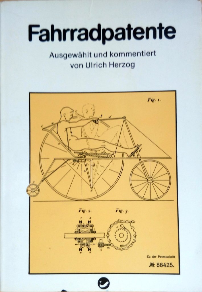 Fahrradpatente. Erfindungen aus 2 Jahrhunderten Books