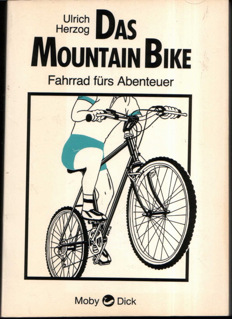 das mountain bike. fahrrad fürs abenteuer Books
