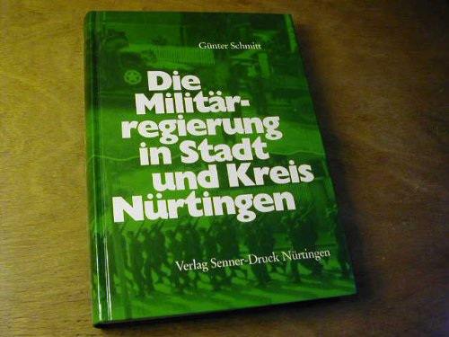 Die Militärregierung in Stadt und Kreis Nürtingen Books