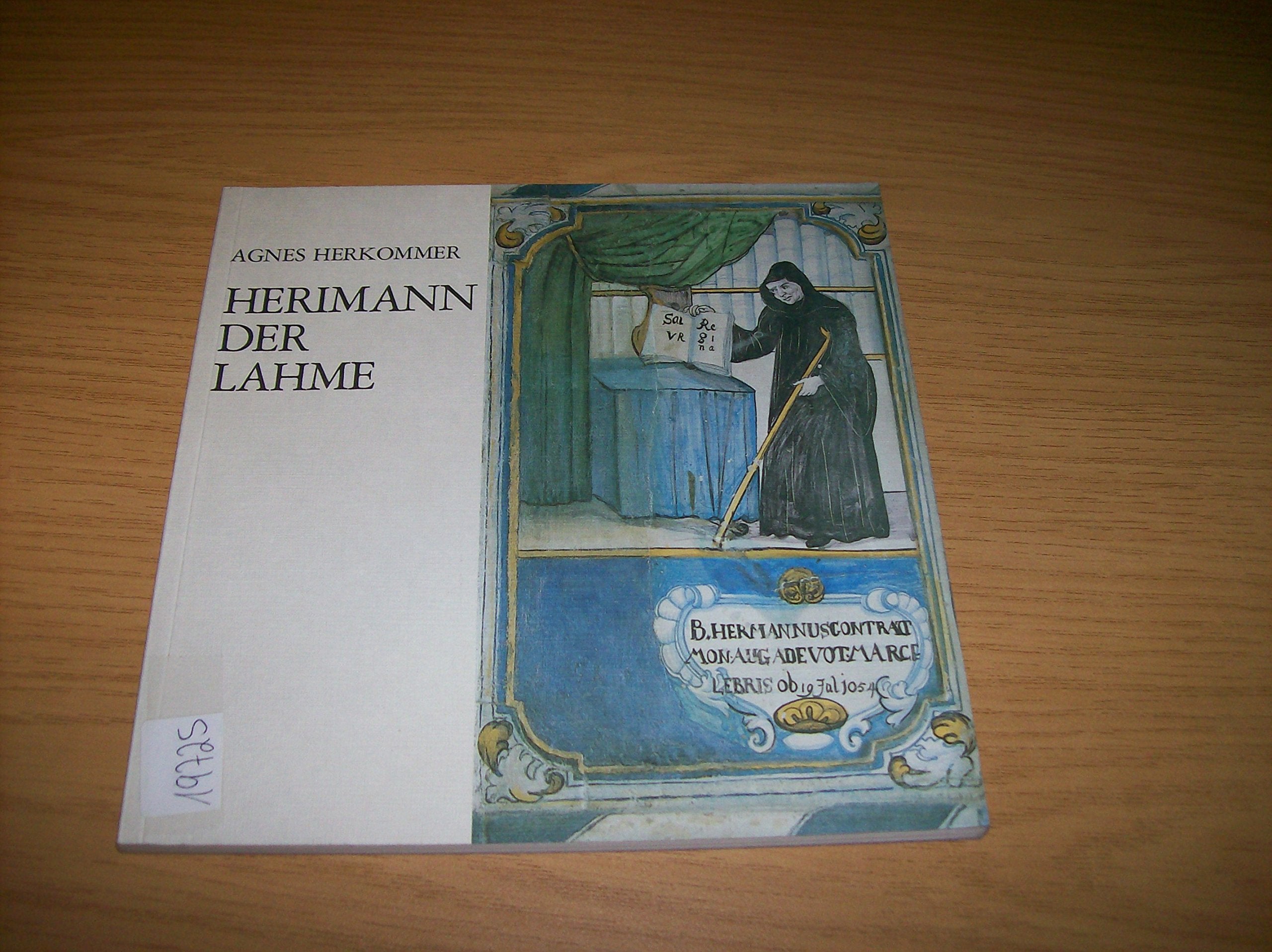 Herimann der Lahme. Hermannus Contractus Books