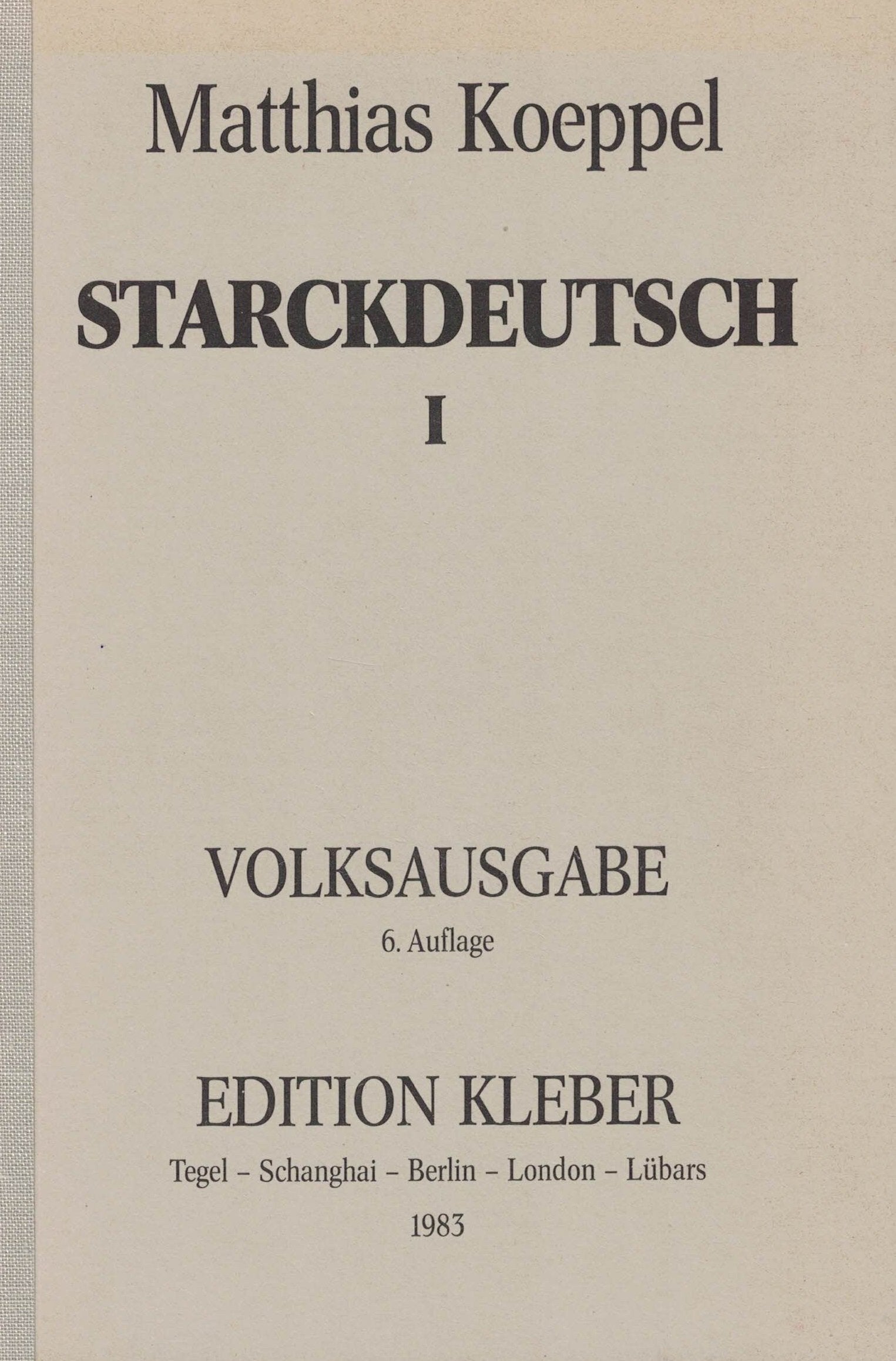 Starckdeutsch I. Volksausgabe Books