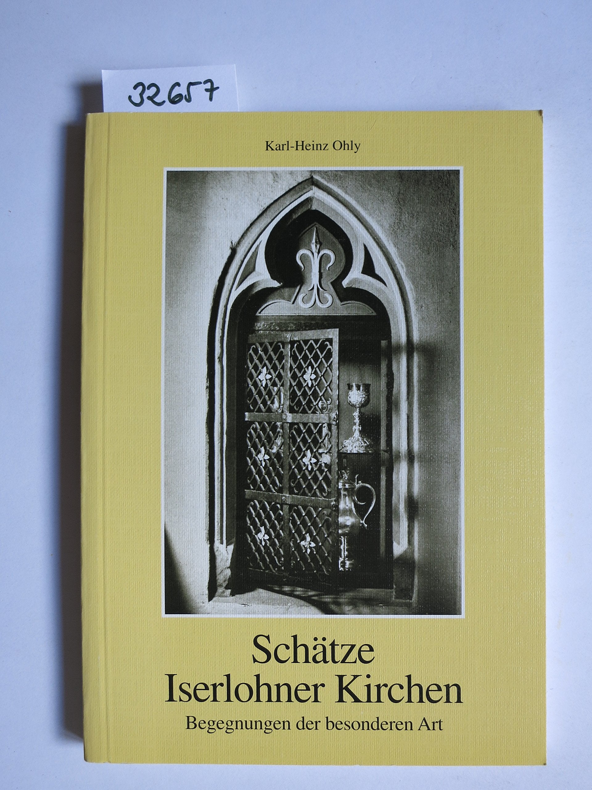 Schätze Iserlohner Kirchen : Begegnungen der besonderen Art. Books