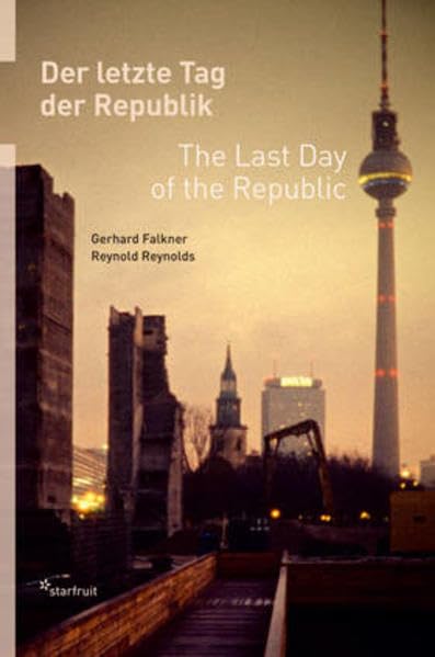 Der letzte Tag der Republik / The Last Day of the Republic Poetry