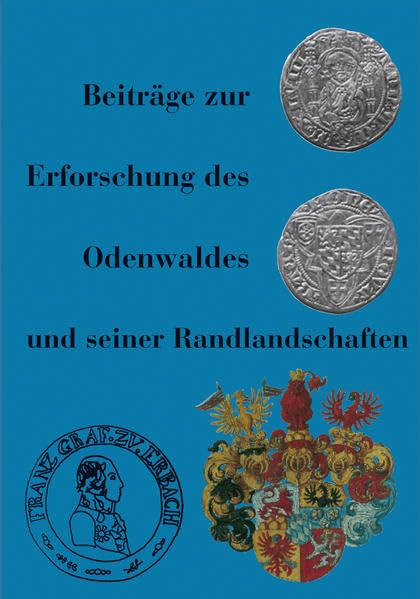 Beiträge zur Erforschung des Odenwaldes und seiner Randlandschaften Books