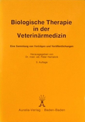 Biologische Therapie in der Veterinärmedizin Medicine