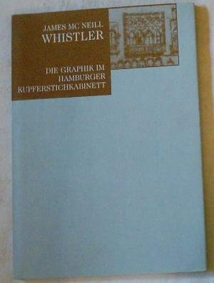 James Mc Neill Whistler: Die Graphik im Hamburger Kupferstichkabinett Film, Art & Culture