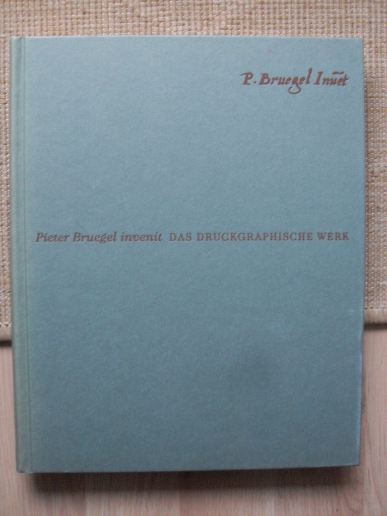 Peter Bruegel invenit Das Druckgraphische Werk Books