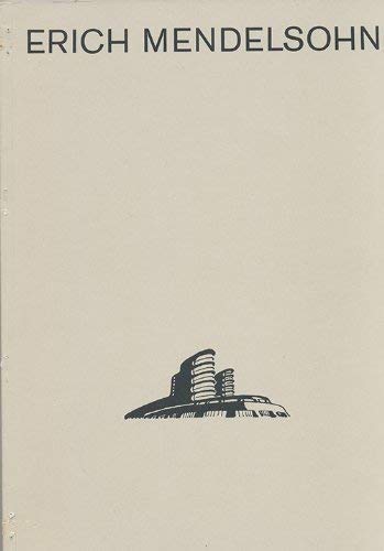 Erich Mendelsohn, 1887-1953: Ideen, Bauten, Projekte : Ausstellung zum 100. Geburtstag aus den Bestanden der Kunstbibliothek, Staatliche Museen Preussischer Kulturbesitz, Berlin, 1987 book