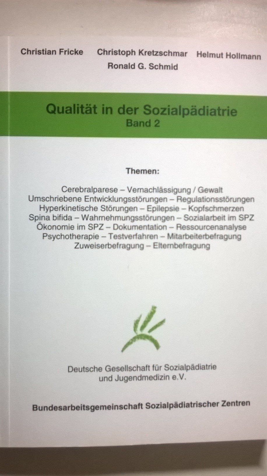 Sozialpädiatrie - Qualität in der Sozialpädiatrie Books