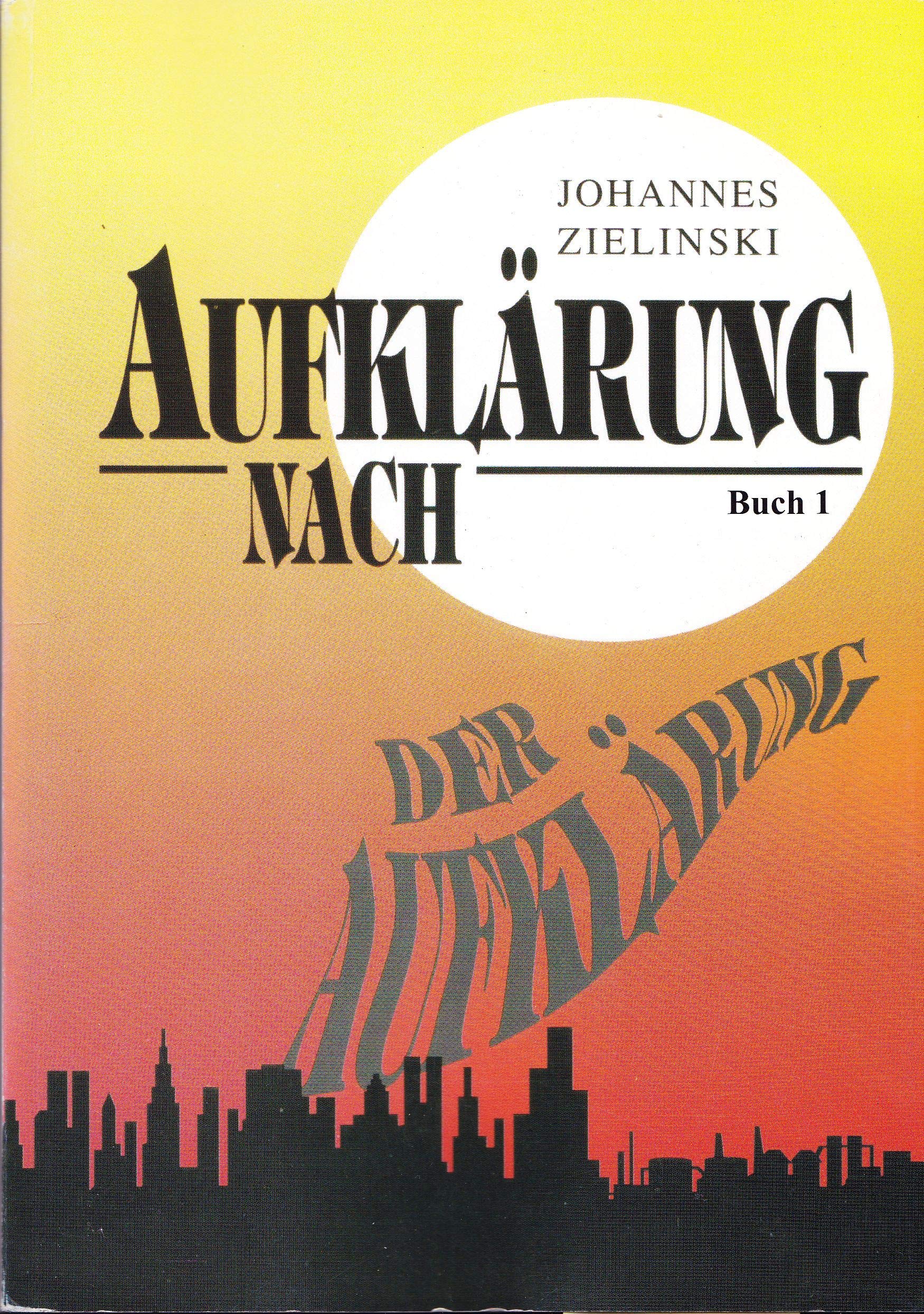 Aufklärung nach der Aufklärung. Band 1. Books