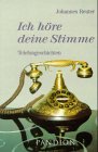 Ich höre deine Stimme: Telefongeschichten Books