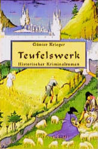 Teufelswerk: Historischer Kriminalroman (Pandion Krimi) Crime & Thrillers