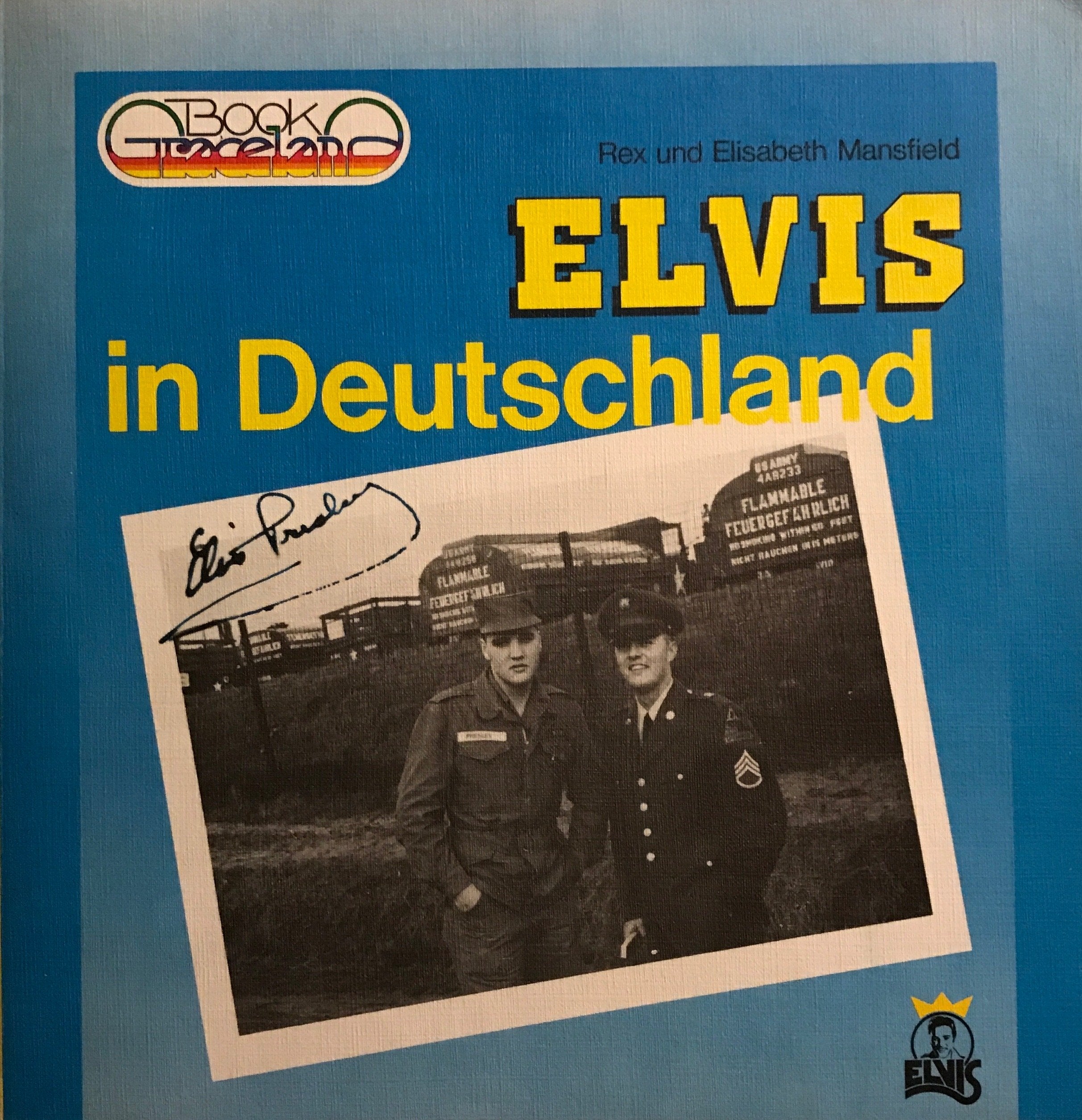 Elvis in Deutschland. Erinnerungen an die Jahre 1958-1960 Pop culture