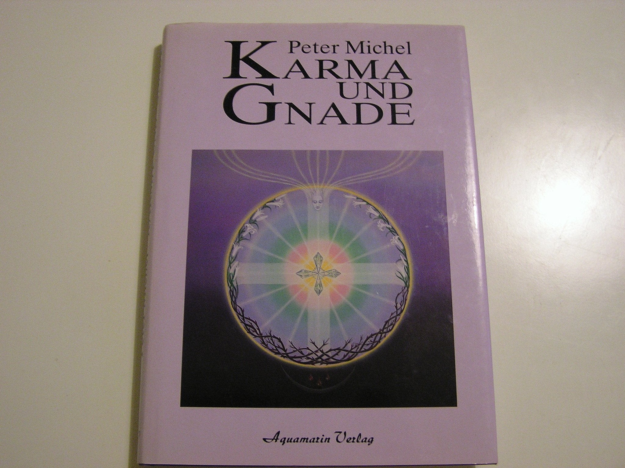 Karma und Gnade Religion & Esotericism