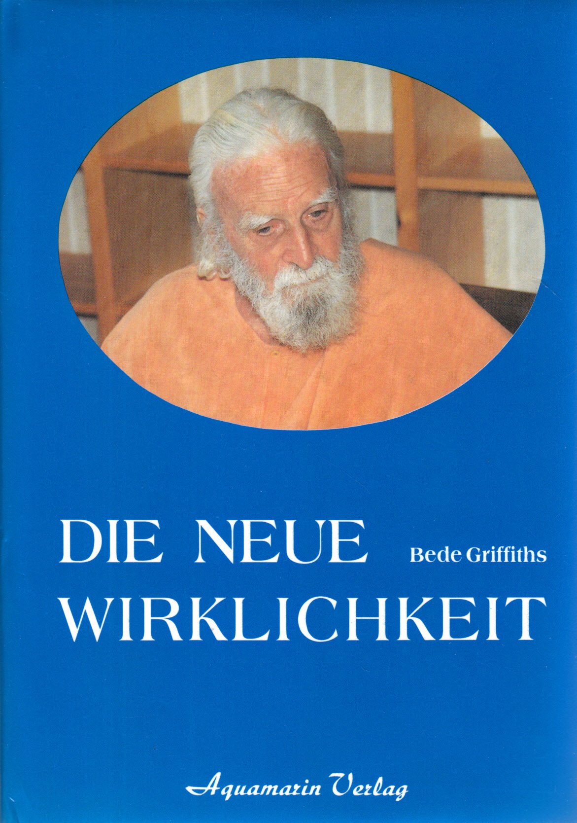 Die neue Wirklichkeit Philosophy Books