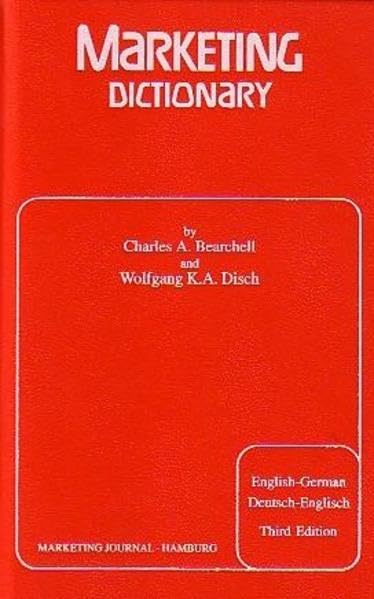 Marketing Dictionary: English-German /Deutsch-Englisch - Bearchell, Charles A book