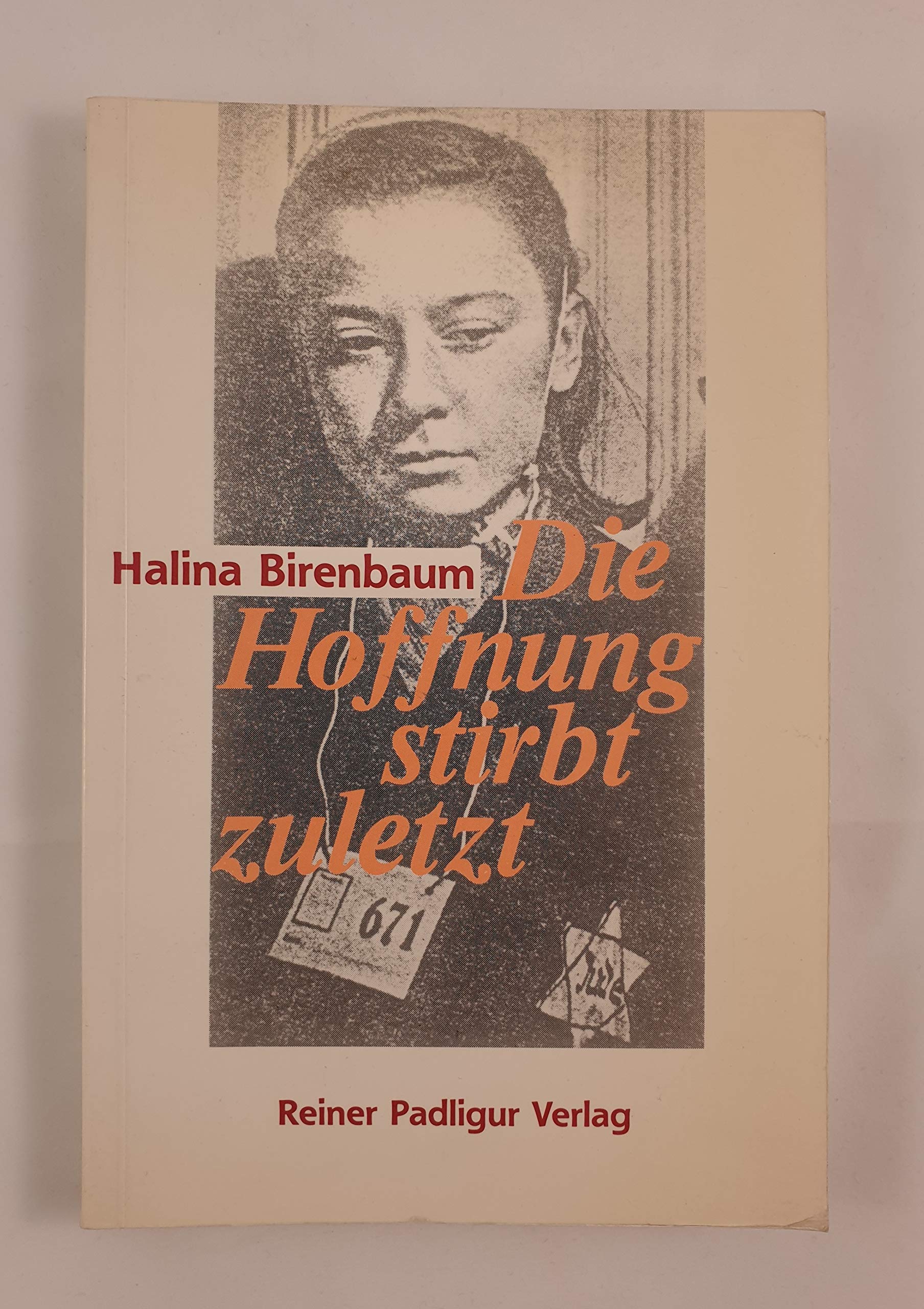 Product Image: Die Hoffnung stirbt zuletzt