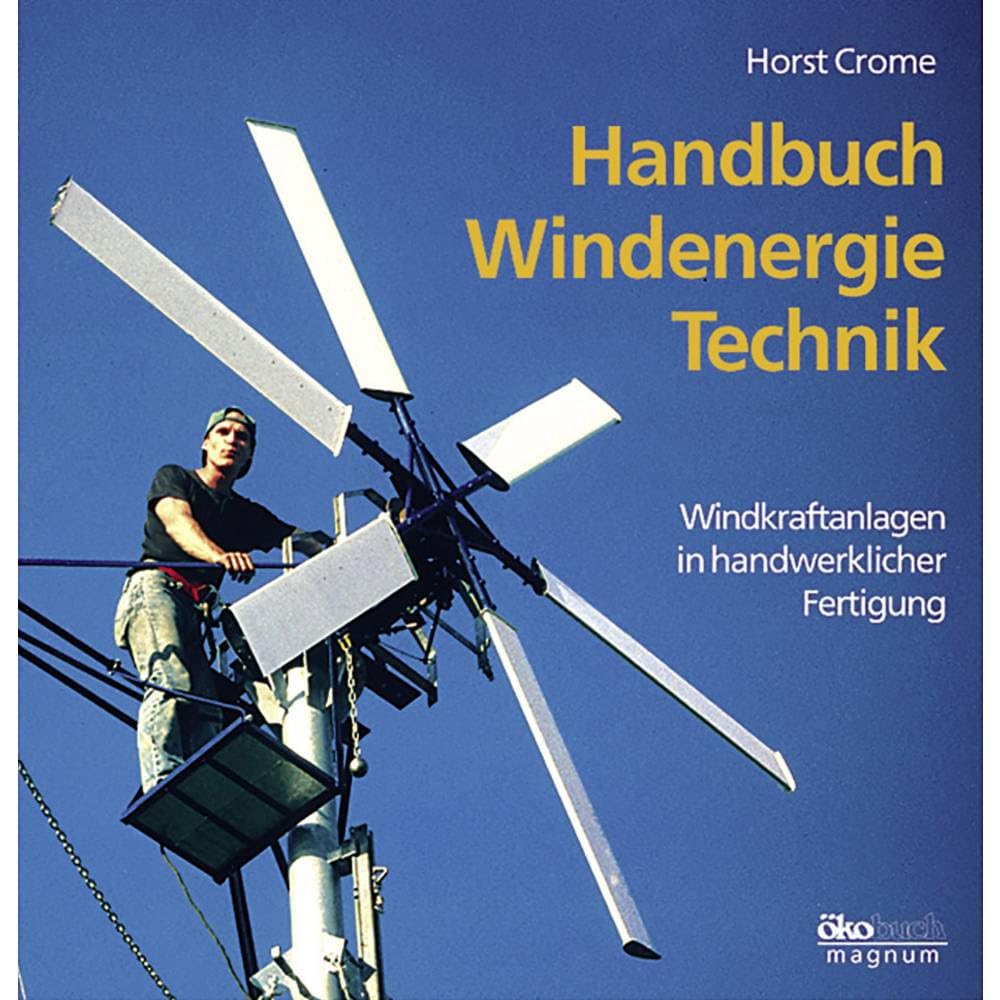 Handbuch Windenergie-Technik Business & Technology